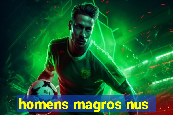 homens magros nus